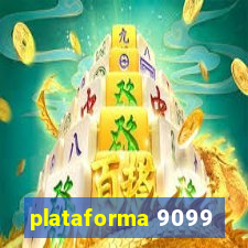 plataforma 9099